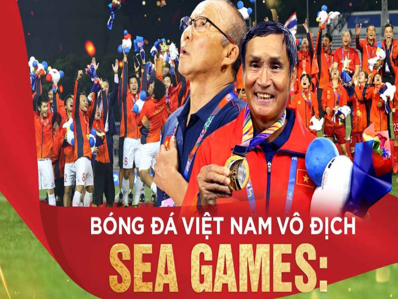 Các Đội Bóng Vô Địch Sea Game: Việt nam vô địch seagames 30